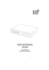 ESP WITNESS DVR4 User Manual