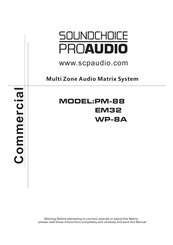 Soundchoice PROAudio WP-8A Manual