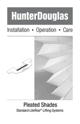 HunterDouglas Pleated Standard LiteRise Installation Operation Care