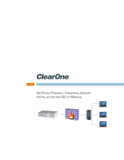 ClearOne NetPoint Firewall Traversal Installation And Setup Manual