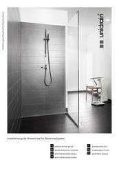 unidrain GlassLine ShowerLine Installation Manual