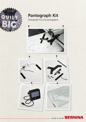 Bernina Pantograph Kit User Manual