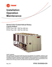 Trane RTAC 140 Installation Operation & Maintenance