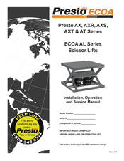 Presto AXS Series Installation, Operation And Service Manual