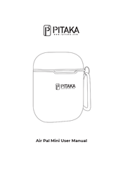 Pitaka Air Pal Mini User Manual