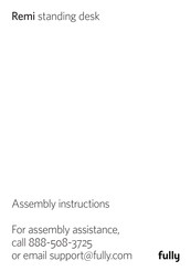 Fully Remi Assembly Instructions Manual