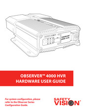 Safety Vision Observer Series Hardware User's Manual