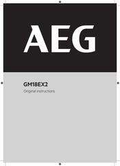 AEG GM18EX2 Original Instructions Manual