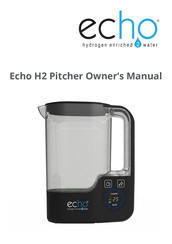 Echo H2 Pitcher Owner's Manual