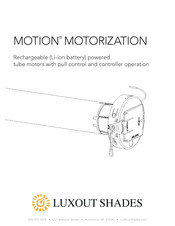 LuXout Shades MOTION MOTORIZATION Manual