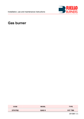 Riello Burners GAS 5 Installation, Use And Maintenance Instructions