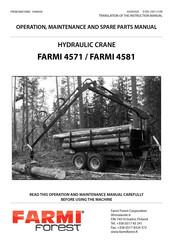 Farmi Forest FARMI 4571 Operation, Maintenance And Spare Parts Manual