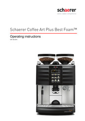 Schaerer Coffee Art Plus Best Foam Operating Instructions Manual