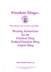 Freedom Slings Padded Freedom Sling Wearing Instructions