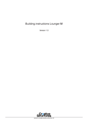 Creative Structures Lounger M Building Instructions