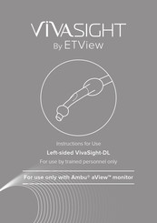 ETView Vivasight Series Instructions For Use Manual