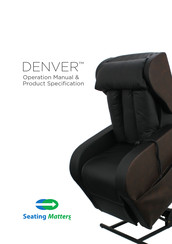 Seating Matters DENVER Operation Manual & Product Specification