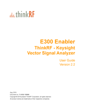 ThinkRF E300 User Manual