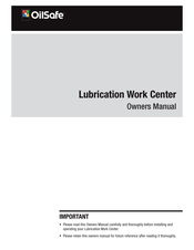 OilSafe Lubrication Work Center Owner's Manual