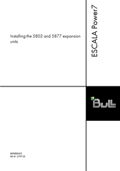 Bull ESCALA Power7 5802 Installing