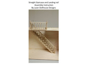 Laser Dollhouse Designs Straight Staircase and Landing rail Assembly Instruction Manual