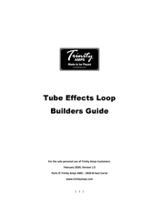Trinity Amps Tube Effects Loop Builder's Manual