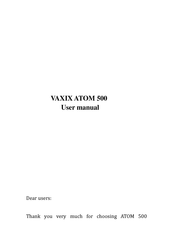 VAXIS ATOM 500 User Manual