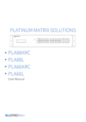 Bluestream PLATINUM PLA88ARC User Manual