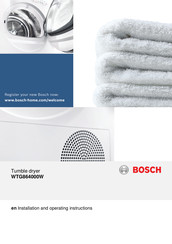 Bosch WTG864000W Installation And Operating Instructions Manual