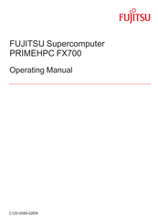 Fujitsu Supercomputer PRIMEHPC FX700 Operating Manual