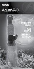 Fluval AquaVAC+ Instruction Manual