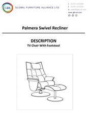 GLOBAL FURNITURE ALLIANCE Palmera Swivel Recliner Description