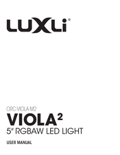 Luxli ORC-VIOLA-M2 User Manual