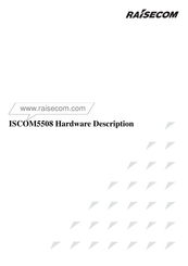 Raisecom ISCOM5508 Hardware Description