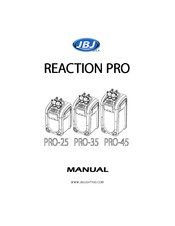 JBJ REACTION PRO Series Manual