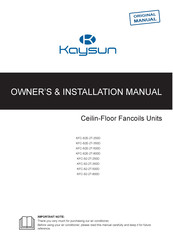 Kaysun KFC-S2-2T-350D Owners & Installation Manual