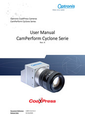 Optronis CoaXPress CamPerform Cyclone Series User Manual