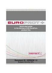 Protecta EuroProt+ Series Quick Start Manual