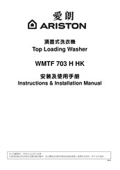 Ariston WMTF 703 H HK Instruction & Installation Manual