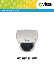 Vista VK2-HDX20-SMW Quick Installation Manual