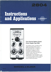 BRUEL & KJAER 2804 Instructions And Applications