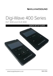 Williams Sound Digi-Wave DLT 400 Quick Setup Manual