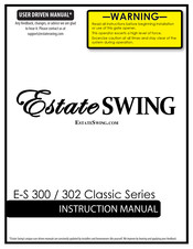 Estate Swing Classic Series Instruction Manual