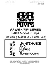 GORMAN-RUPP PUMPS PRIME-AIRE PA6B60 Maintenance And Repair With Troubleshooting
