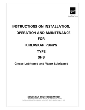 Kirloskar SHS Instruction On Installation, Operation And Maintenance