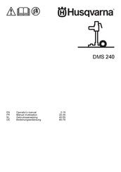 Husqvarna DMS 240 Operator's Manual