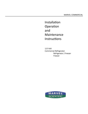 Marvel MS24FASFRW Installation, Operation And Maintenance Instructions
