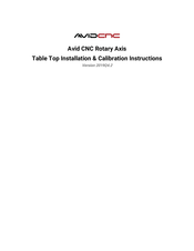 Avid Technology CNC Rotary Axis Installation & Calibration Manual