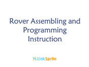 LinkSprite Rover Assembly And Programming Manual