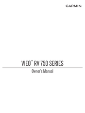 Garmin VIEO RV 750 Series Owner's Manual